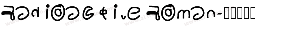 Radioactive Roman字体转换